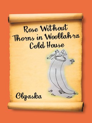 cover image of Rose Without Thorns in Woollahra Cold House